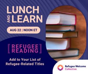 Refugee Reading: Add to Your List of Refugee-Related Titles