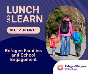 Refugee Families and School Engagement