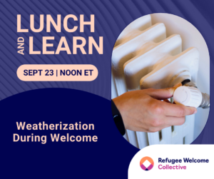 Weatherization During Welcome