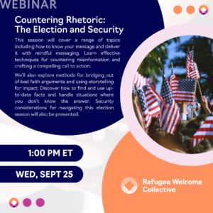 Countering Rhetoric: The Election and Security